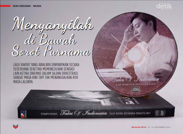 Menyanyilah di Bawah Sorot Purnama, tjut njak deviana daudsjah, Symphonic Tales of Indonesia